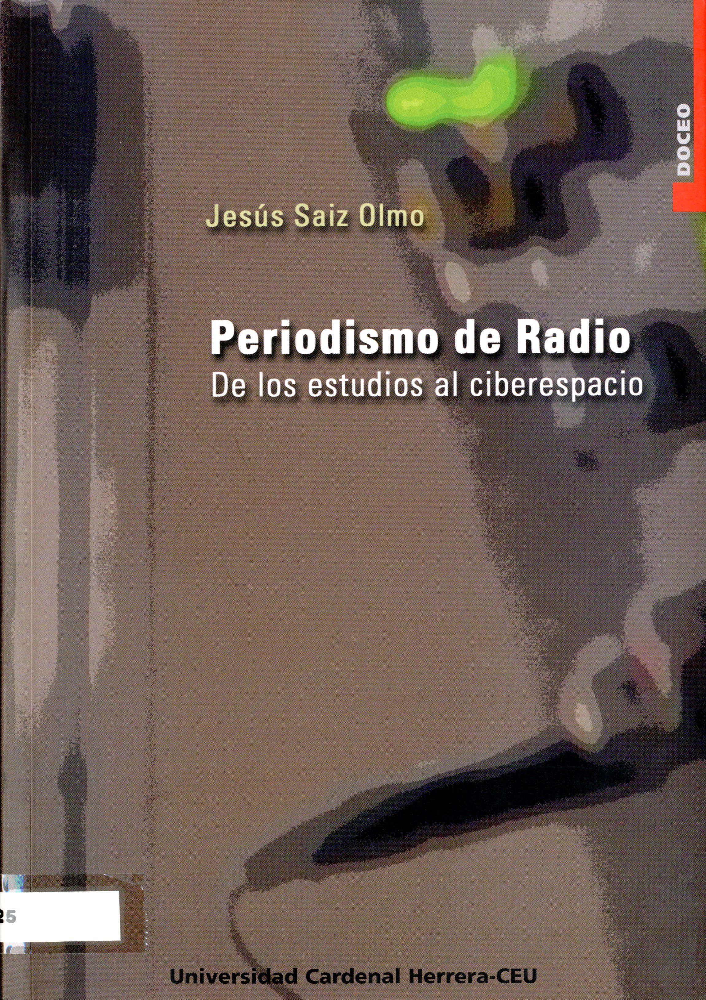 El libro del profesor Jesús Saiz ‘El periodismo de radio’ supera las 3000 descargas
