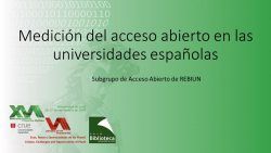 Medición del acceso abierto en las universidades españolas
