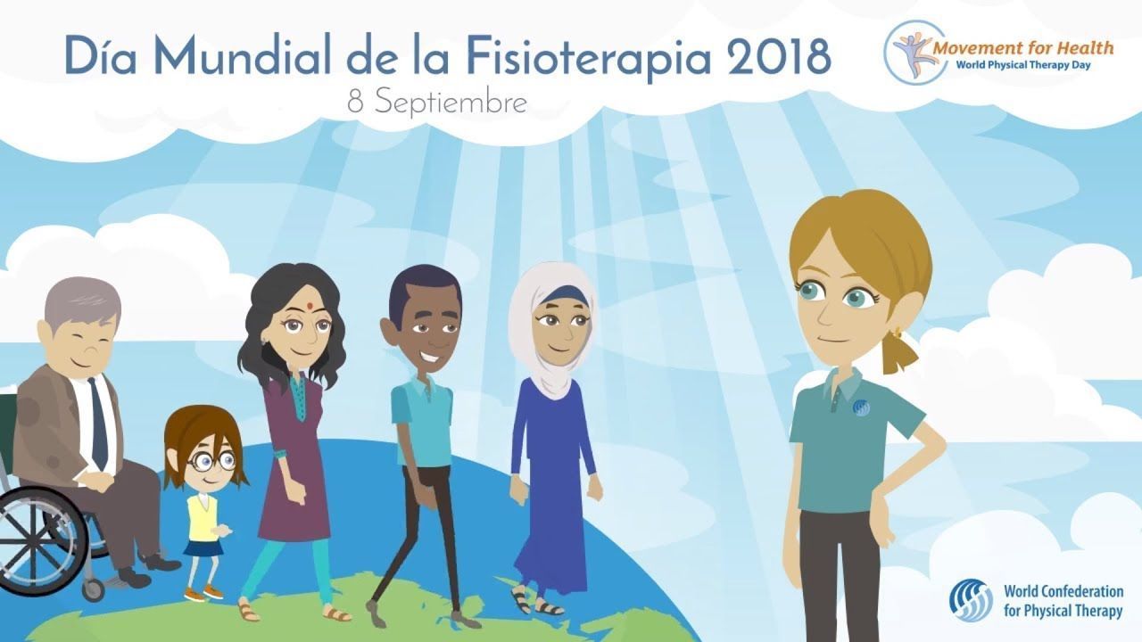 Hoy es el Día Mundial de la Fisioterapia 2018 (cartel del vídeo promocional. Fuente WCPT